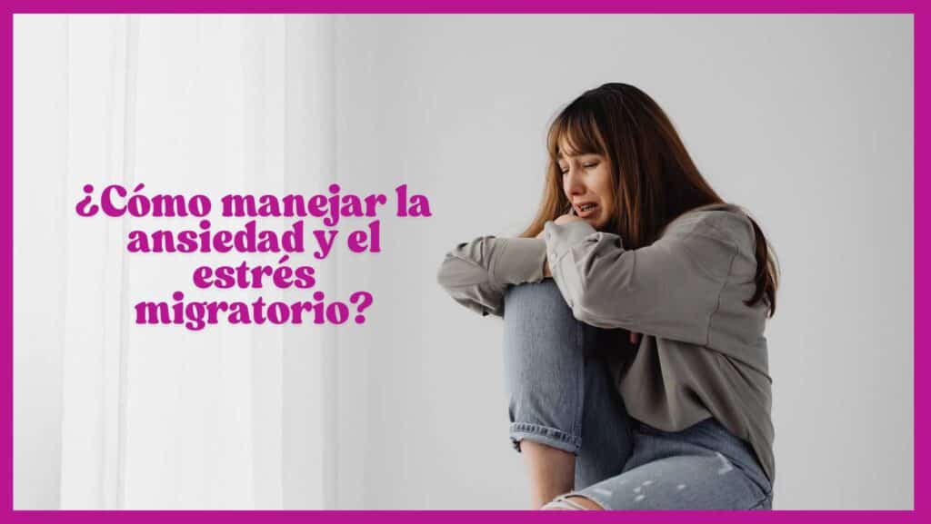 Como manejar la ansiedad y el estres en la comunidad latina