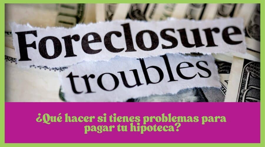 💳 ¿Qué hacer si tienes problemas para pagar tu hipoteca?