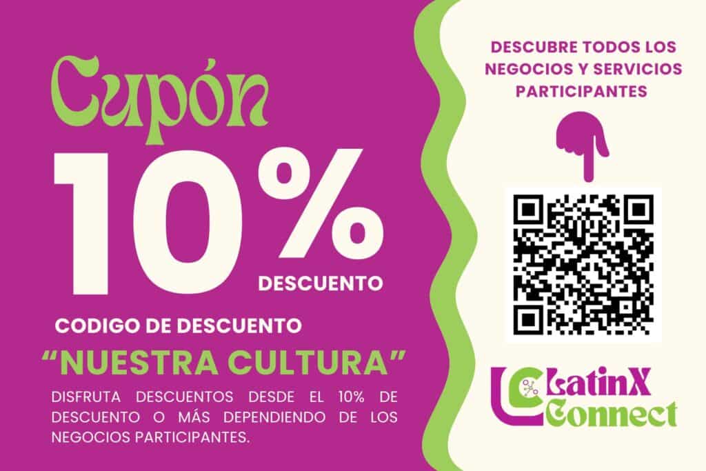Cupon de descuento Nuestra Cultura para La Comunidad Latina en Estados Unidos